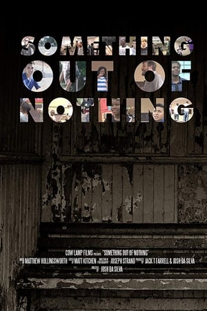 Something Out of Nothing