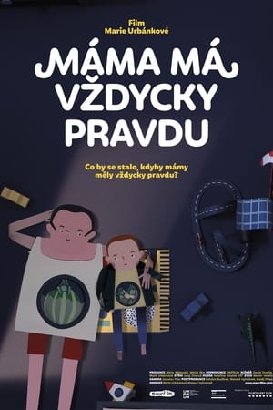 Máma má vždycky pravdu