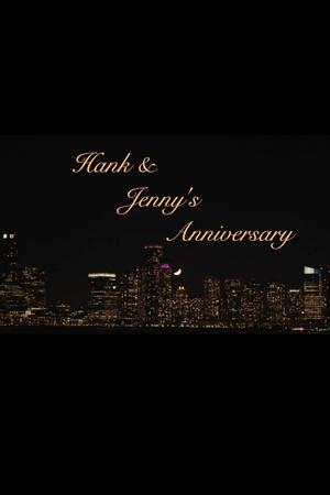 Hank and Jenny's Anniversary