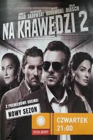 Na krawędzi第2季