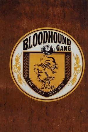 Bloodhound Gang: One Fierce Beer Run