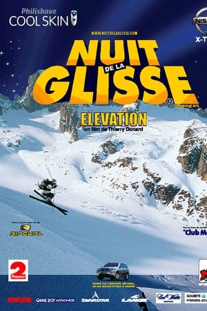 Nuit de la glisse: Elevation