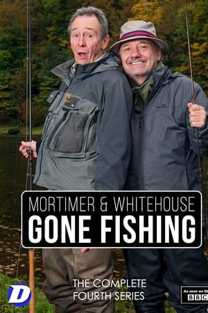 Mortimer & Whitehouse: Gone Fishing第4季