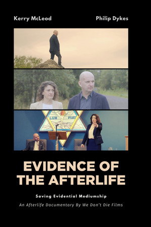 Evidence of the Afterlife