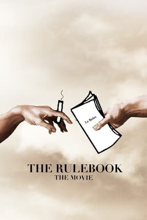 The Rulebook: The Movie