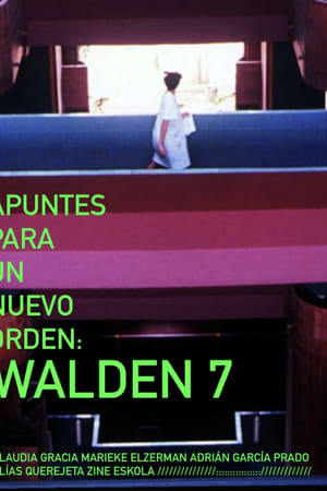 APUNTES PARA UN NUEVO ORDEN: WALDEN 7
