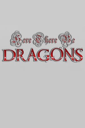 Here There Be Dragons