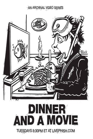 Phish: Dinner and a Movie