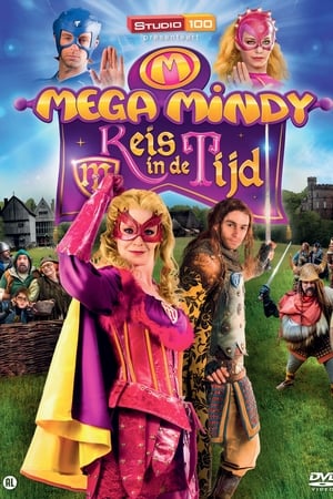 Mega Mindy Reis in de Tijd