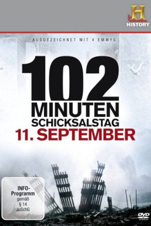 9/11 – 102 Minuten im World Trade Center