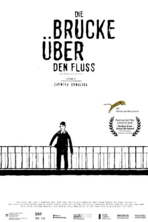 Die Brücke über den Fluss