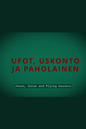 Ufot, uskonto ja paholainen