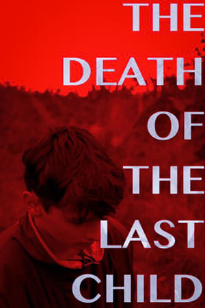 The Death of the Last Child