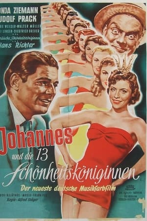 Johannes und die 13 Schönheitsköniginnen