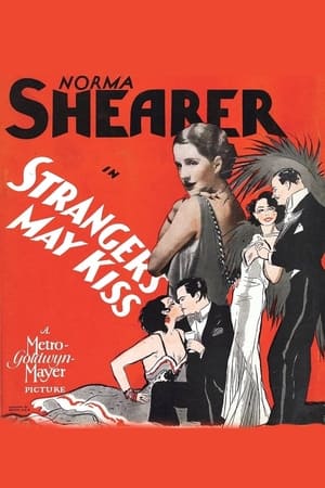 Strangers May Kiss