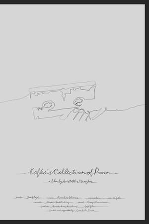 Kafka’s Collection of Porn