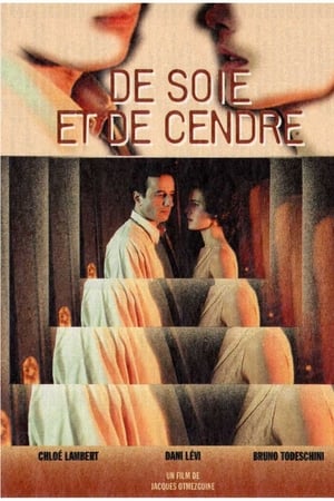 De soie et de cendre