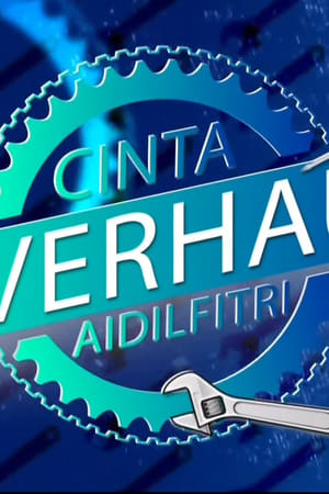 Cinta Overhaul Aidilfitri