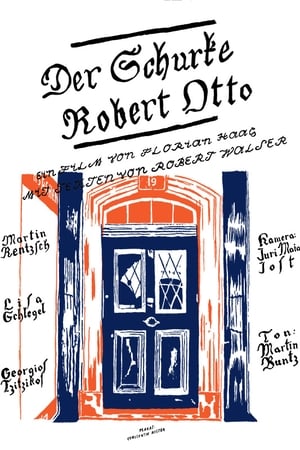 Der Schurke Robert Otto