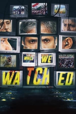 While We Watched
