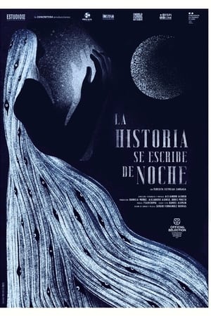 La historia se escribe de noche
