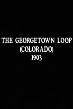 The Georgetown Loop (Colorado)
