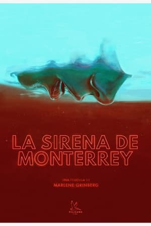 La sirena de Monterrey