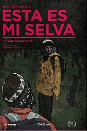 Esta es mi selva
