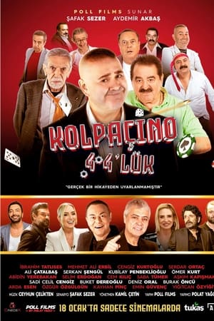 Kolpaçino 4 4'lük