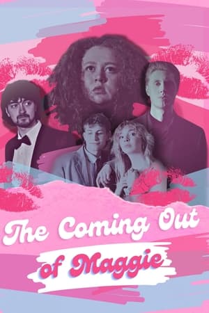 The Coming Out of Maggie