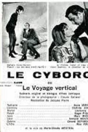 Le Cyborg  (Le Voyage vertical)