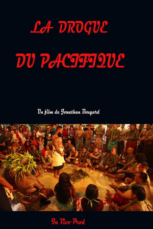 La drogue du Pacifique