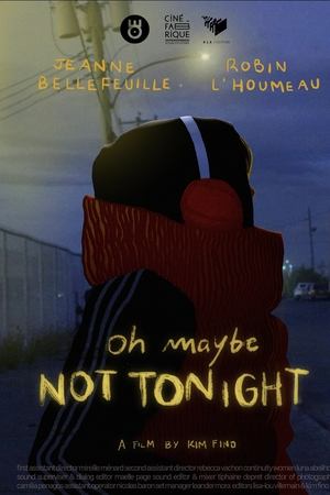 Oh maybe not tonight