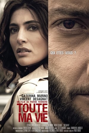 Toute ma vie