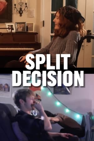 Split Decision