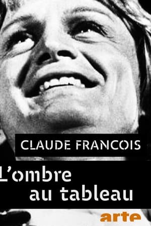 Claude François, l'ombre au tableau