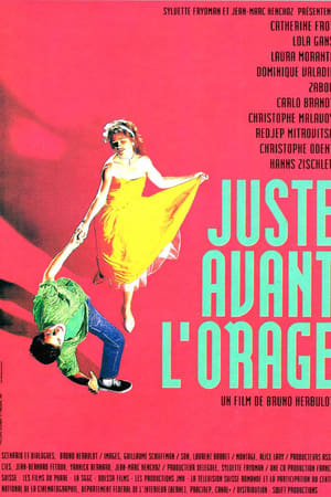 Juste avant l'orage