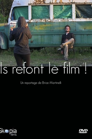 Ils refont le film!