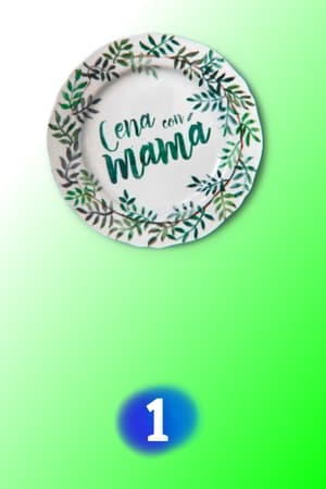 Cena Con Mamá