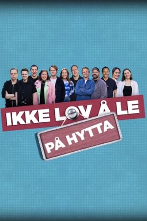 Ikke lov å le på hytta第3季