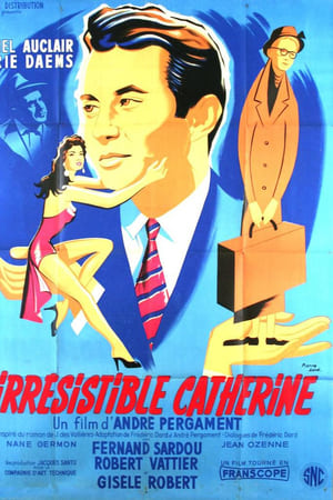 L'irrésistible Catherine