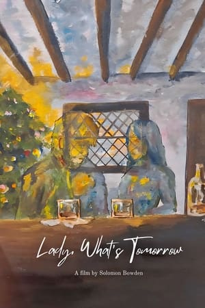 Lady, What's Tomorrow