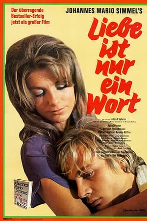 Liebe ist nur ein Wort