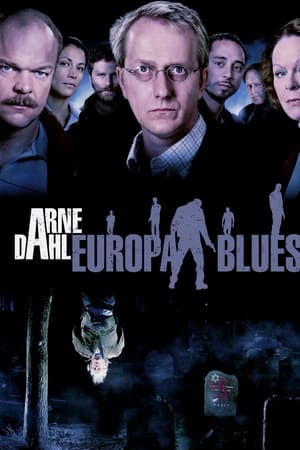 Arne Dahl: Europa Blues