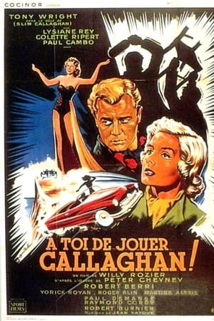 À toi de jouer... Callaghan!!!