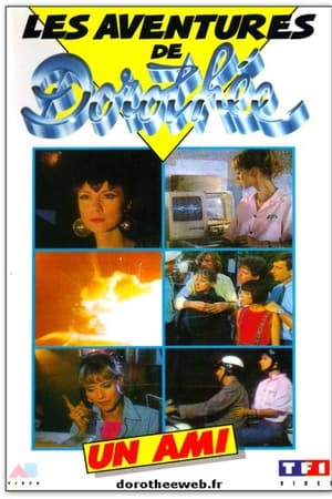 Les Aventures de Dorothée : Un AMI