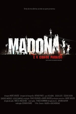 Madona e a Cidade Paraíso