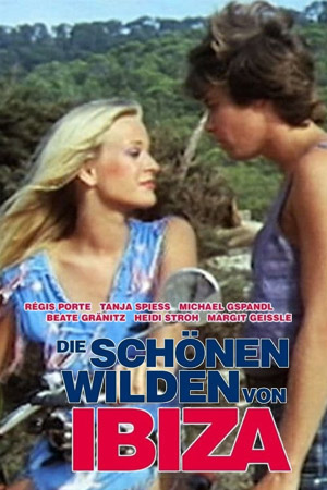 Die schönen Wilden von Ibiza
