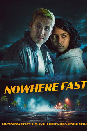 Nowhere Fast