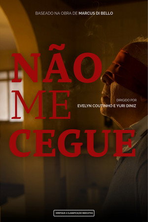 Não Me Cegue
